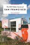 500 Hidden Secrets of San Francisco, The