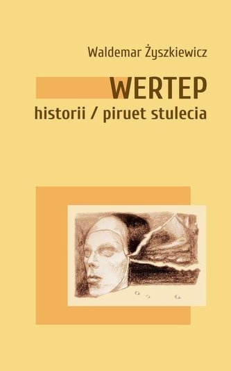 Wertep historii / Piruet stulecia Wertep historii / Piruet stulecia