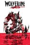 Wolverine: czerń, biel i krew