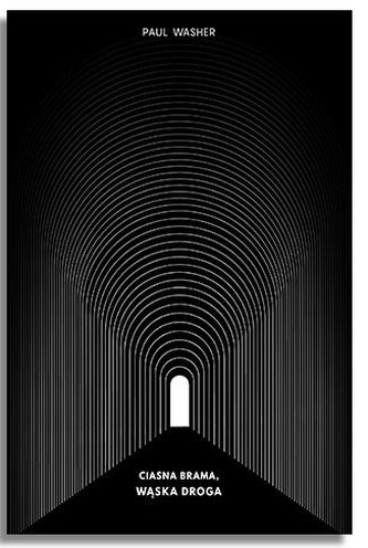 Ciasna brama, wąska droga