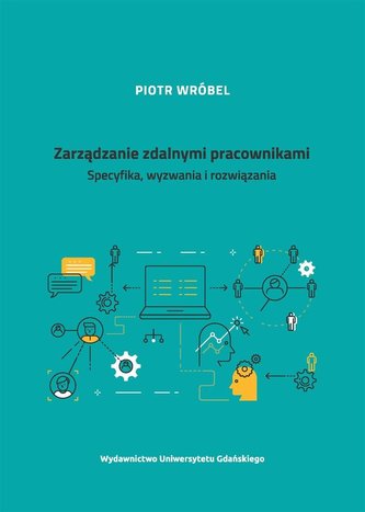 Zarządzanie zdalnymi pracownikami Zarządzanie zdalnymi pracownikami