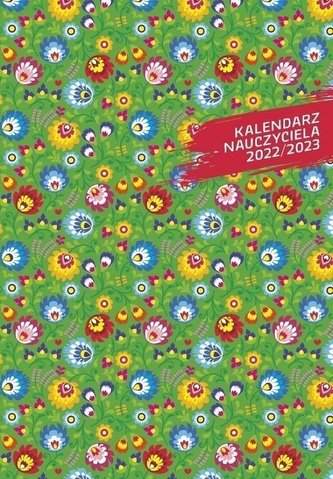 Kalendarz nauczyciela 2022/2023 A5 tyg. PCV Kwiaty