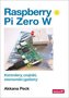 Raspberry Pi Zero W. Kontrolery, czujniki..