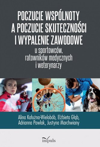 Poczucie wspólnoty a poczucie skuteczności i... Poczucie wspólnoty a poczucie skuteczności i...