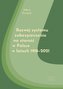 Rozwój systemu zabezpieczenia na starość w Polsce