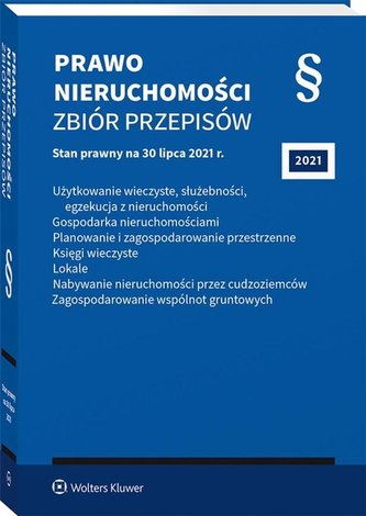 Prawo nieruchomości. Zbiór przepisów