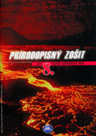 Prírodopisný zošit pre 8. ročník základných škôl