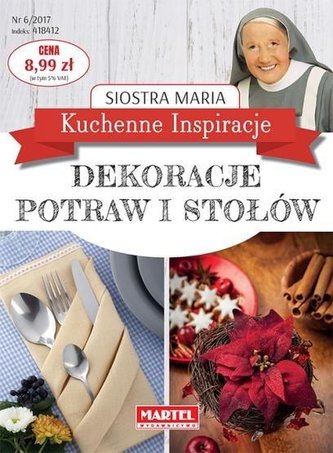Kuchenne Inspiracje. Dekoracje potraw i stołów