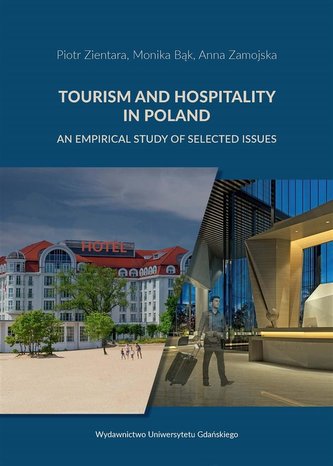 Tourism and Hospitality in Poland Tourism and Hospitality in Poland
