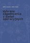 Wybrane zagadnienia z badań operacyjnych