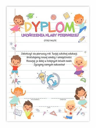 Dyplom A4 ukończenia klasy pierwszej 10szt