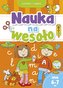 Nauka na wesoło. Ćwiczenia i zadania. Wiek 6-7 lat