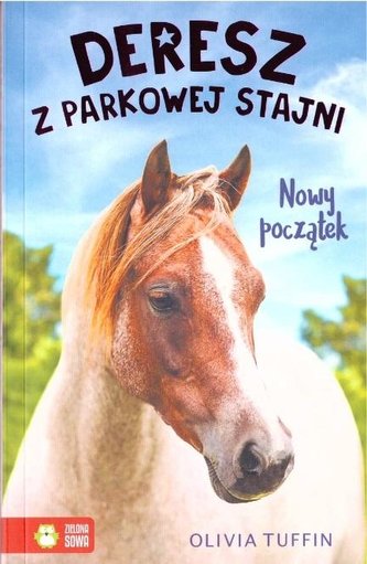 Deresz z parkowej stajni. Nowy początek