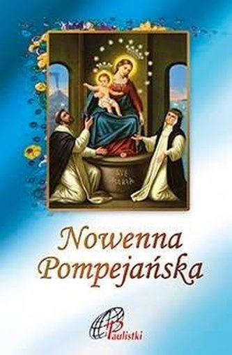Nowenna pompejańska Nowenna pompejańska