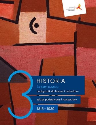 Historia LO 3 Ślady czasu podr. ZP+ZR GWO Historia LO 3 Ślady czasu podr. ZP+ZR GWO