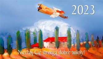 Kalendarz 2023 trójdzielny - Niechaj Cię strzegą..