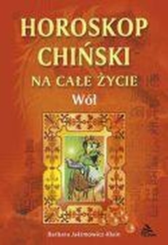 Wół - horoskop chiński Wół - horoskop chiński