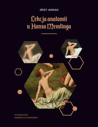 Lekcja anatomii u Hansa Memlinga Lekcja anatomii u Hansa Memlinga