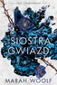 Trzy czarownice T.1 Siostra gwiazd