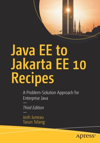 Java EE to Jakarta EE 10 Recipes
