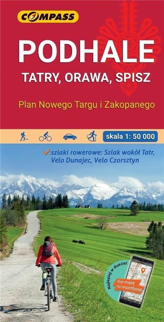 Mapa - Podhale, Tatry, Orawa, Spisz 1:50 000 Mapa - Podhale, Tatry, Orawa, Spisz 1:50 000