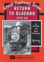 Return to Blaenau 1970-82