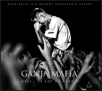 Kali - Ganja Mafia. Kali 20 lat na scenie CD