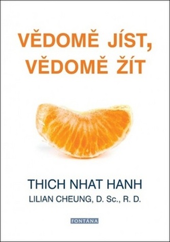 Vědomě jíst, vědomě žít
