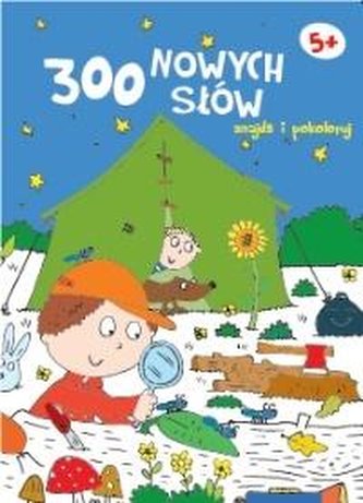 Znajdź i pokoloruj. 300 nwych słów 5+ (granatowa)