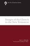 Images of the Church in the New Testament