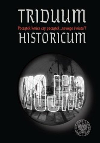 Triduum Historicum Triduum Historicum