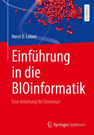Einführung in die BIOinformatik