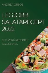 LEGJOBB SALÁTARECEPT 2022