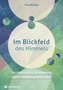 Im Blickfeld des Himmels