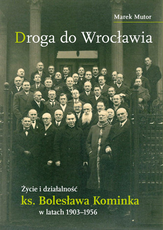Droga do Wrocławia Droga do Wrocławia