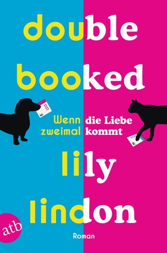 Double Booked - Wenn die Liebe zweimal kommt
