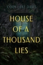 House Of A Thousand Lies
