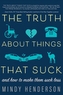 The Truth About Things that Suck