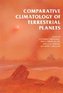 Comparative Climatology of Terrestrial Planets