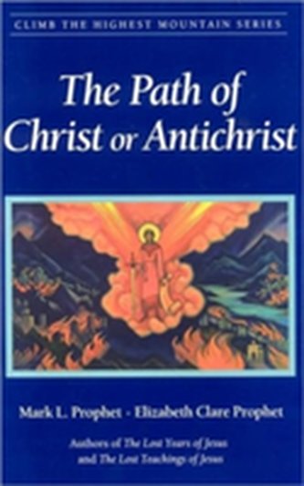 The Path of Christ or Antichrist
