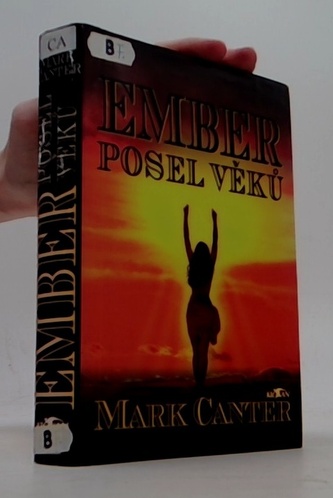 Ember - posel věků