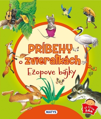 Príbehy o zvieratkách – Ezopove bájky