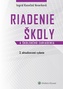 Riadenie školy a školského zariadenia
