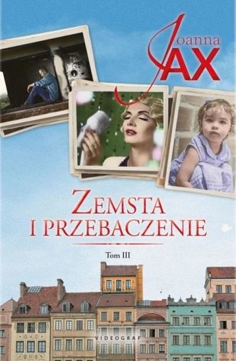 Zemsta i przebaczenie T.3 Bezkres nadziei