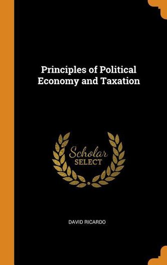 Principles of Political Economy and Taxation