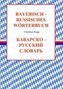 Bayerisch-Russisches Wörterbuch