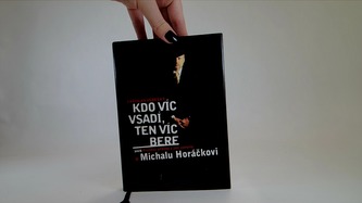 Kdo víc vsadí, ten víc bere aneb Pravdivé příběhy a jiné výmysly