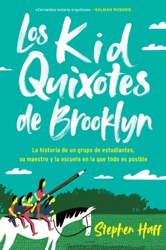 Kid Quixotes \\ Los Kid Quixotes de Brooklyn (Spanish edition)