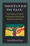 Destined to Fail