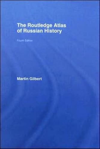 The Routledge Atlas of Russian History